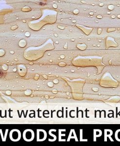Woodseal Pro impregneermiddel - hout riet rotan waterdicht maken